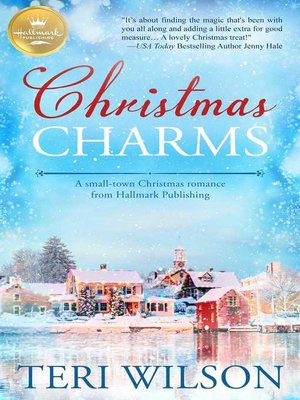 cover image of Christmas Charms: a small-town Christmas romance from Hallmark Publishing